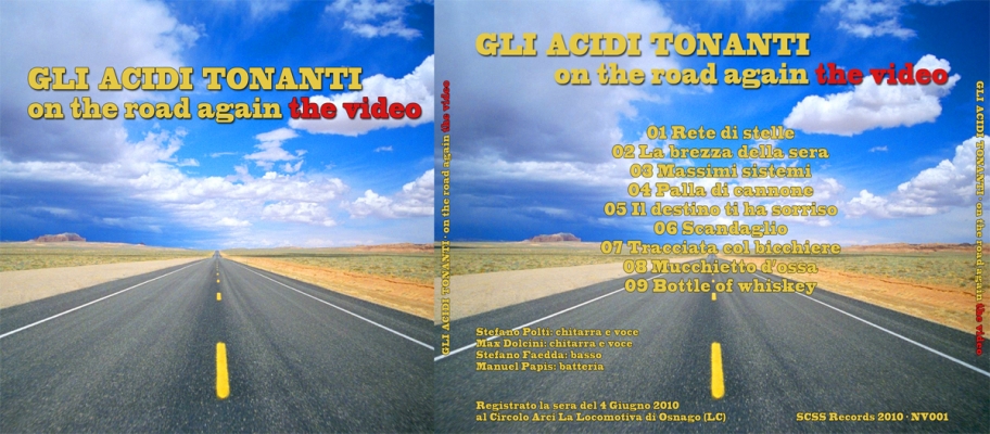 nv001 gli acidi tonanti: on the road again the video 2010 nv001 gli acidi tonanti: on the road again the video 2010